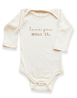 Love You Mean It Organic Baby Bodysuit Long Sleeve