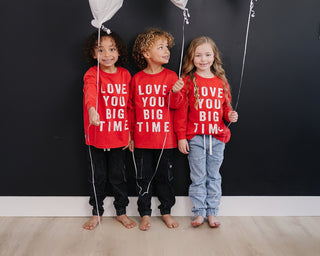 Love You Big Time Long Sleeve