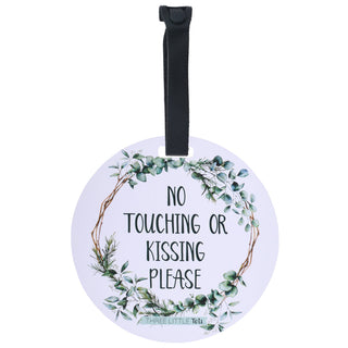 Eucalyptus No Touching or Kissing Newborn Sign Tag