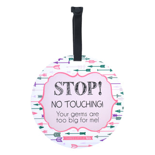 Girl Arrows Stop No Touching Newborn Baby Car Seat Sign Tag